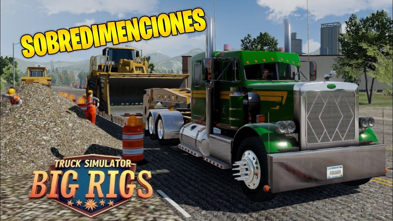 💥 TRANSPORTANDO CARGAS PESADAS EN TRUCK SIMULADOR BIG RIGS 😱