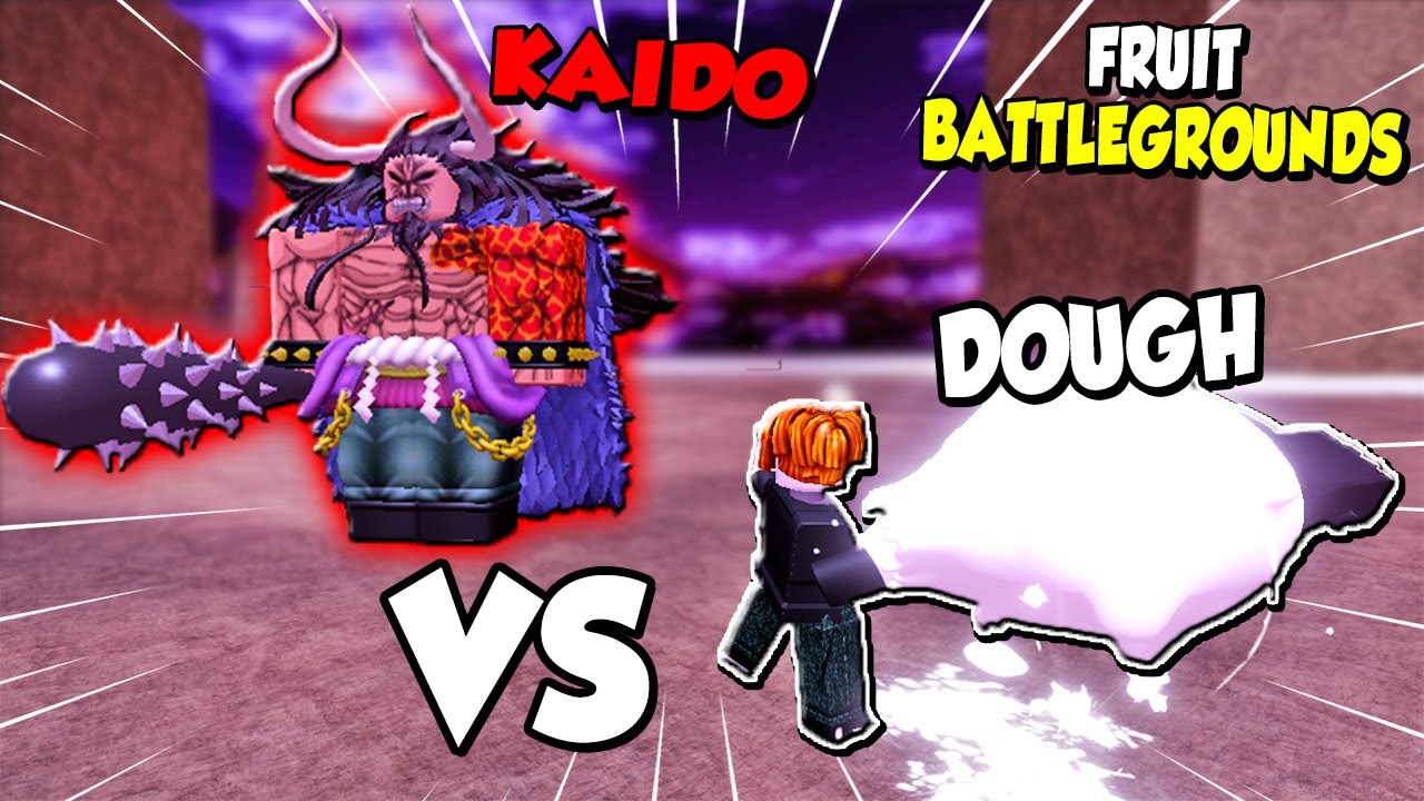 USEI NOVA FRUTA DOUGH VS KAIDO NO FRUIT BATTLEGROUND MUITO FORTE