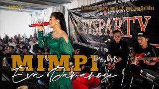 MIMPI Koplo Eva Damanose | Key'spartymusic Live Cipadung Galidas