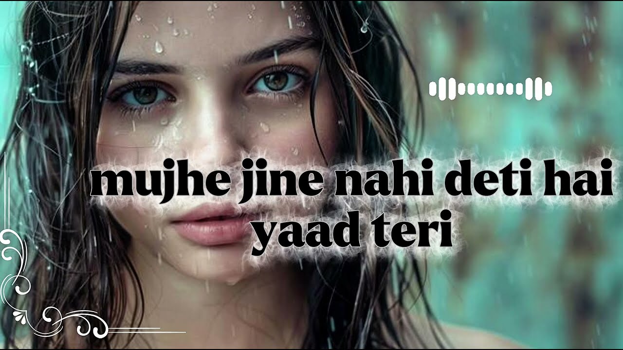 मुझे जीने नहीं देती है याद तेरी 💔😭 