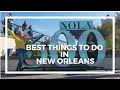 The best things to do in New Orleans for 3 days