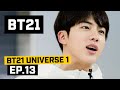 [BT21] BT21 UNIVERSE 1 - EP.13