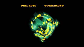PHIL RUST -  STRENGTH