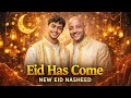 Eid Has Come Maher Zain Harris J