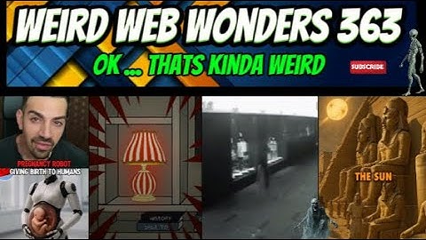 weird web wonders 363