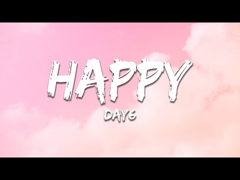 Day6 - Happy (Lyrics)