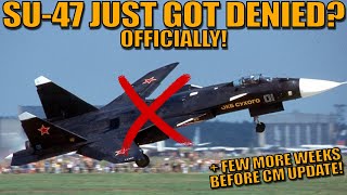 Su-47 Officially Denied? Leaks Wrong? Cm Update In Weeks Still - War Thunder