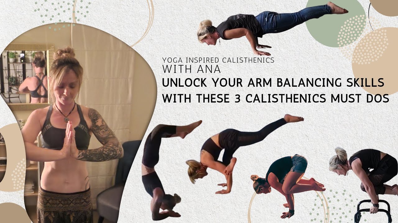 Unlock Your Arm Balance skills with these 3 Calisthenics must-dos ...