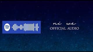 NI WE'- Official Audio