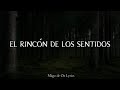 Mägo de Oz - El Rincón de los Sentidos - Letra