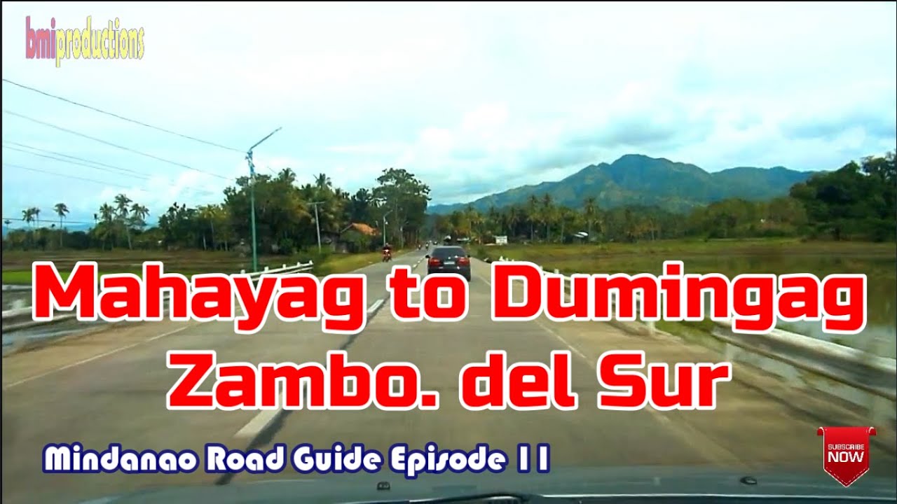 Mahayag to Dumingag, Zamboanga del Sur