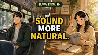 Learn 2 More English Tenses to Sound Natural | Easy Conversation for Beginners