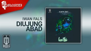 Iwan Fals - Diujung Abad ( Karaoke Video)