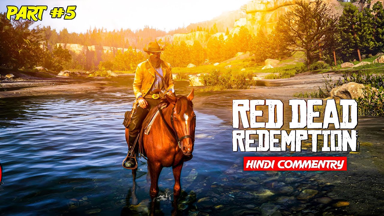 Read Dead Redemption Gameplay | Part-5 | Hindi Commentary - YouTube