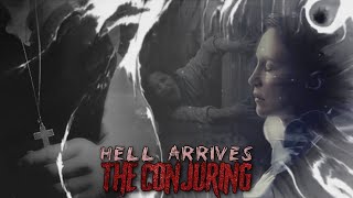 Hell Arrives | The Conjuring
