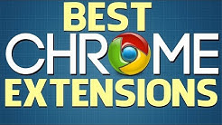 Top 9 Best Google Chrome Extensions  - Durasi: 10:25. 