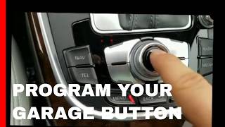 How to Program HomeLink Garage Door Buttons in an Audi