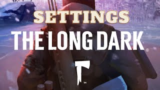 How To Change Interaction Type In The Long Dark