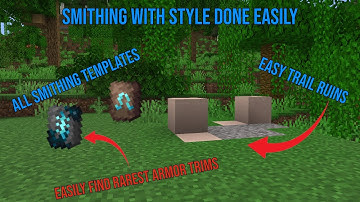How to EASILY get the Smithing with Style achievement 1.20(All Smithing Templates, Easy Trail Ruins)