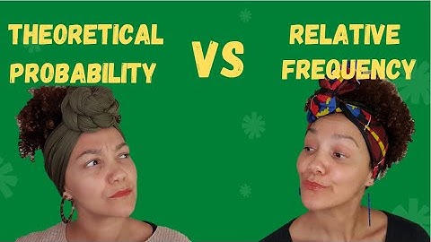 Grade 12 Mathematical Literacy: Relative frequency vs Theoretical probabiliy