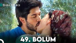 Baba Ocağı 49. Bölüm