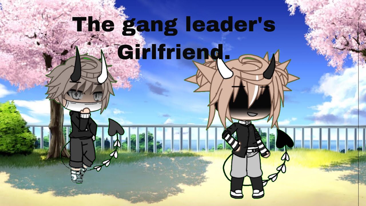 ||the gang leader’s girlfriend||  ep:1 season1