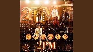 Through the Fire - 2PM