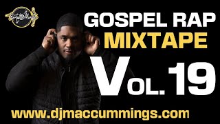 Gospel Rap Mix Vol. 19