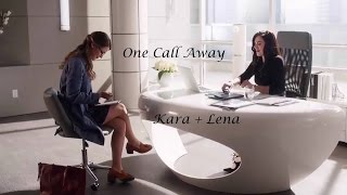 Kara and Lena /SuperCorp/  - One Call Away