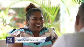 TAGORE: WHERE GUYANA’S TOP CSEC STUDENT FOUND HER FORMULA FOR SUCCESS