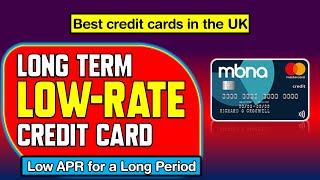 Long Term Low Interest: MBNA Credit Card | Best low rate credit card | Best credit cards in the UK