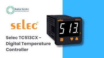 Selec C513CX Temperature Controller | Complete Programming Guide