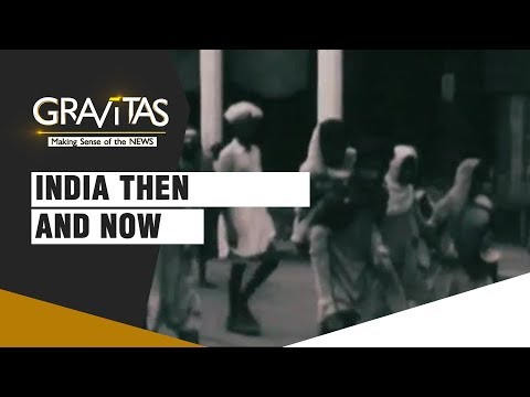 WION Gravitas: Charting India's evolution from independence to now