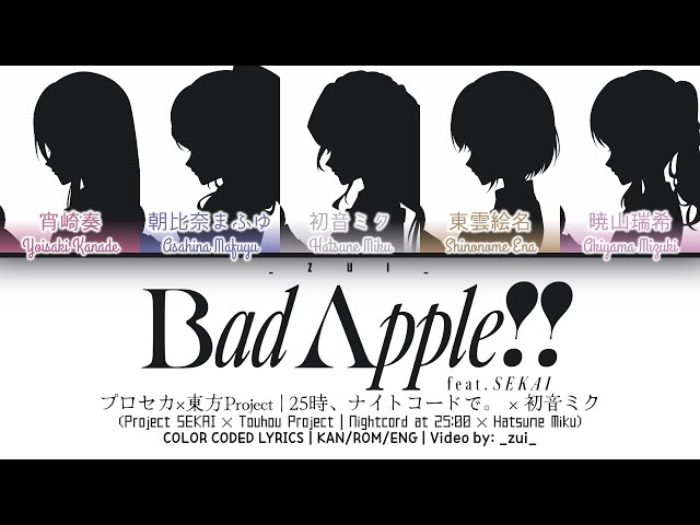 [FULL VER] Bad Apple!! feat.SEKAI / 25時、ナイトコードで。 × 初音ミク 歌詞 Color Coded Lyrics プロセカ×東方Project class=