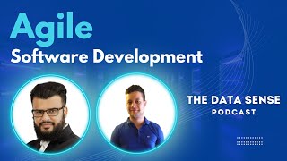 The Data Sense Podcast | Agile Software Development ft. Michele Sollecito
