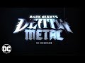 Dark Nights: Death Metal - Full Soundtrack | DC