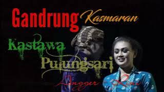 Gandrung kasmaran Kastawa - Pulungsari || Angger ft Rini