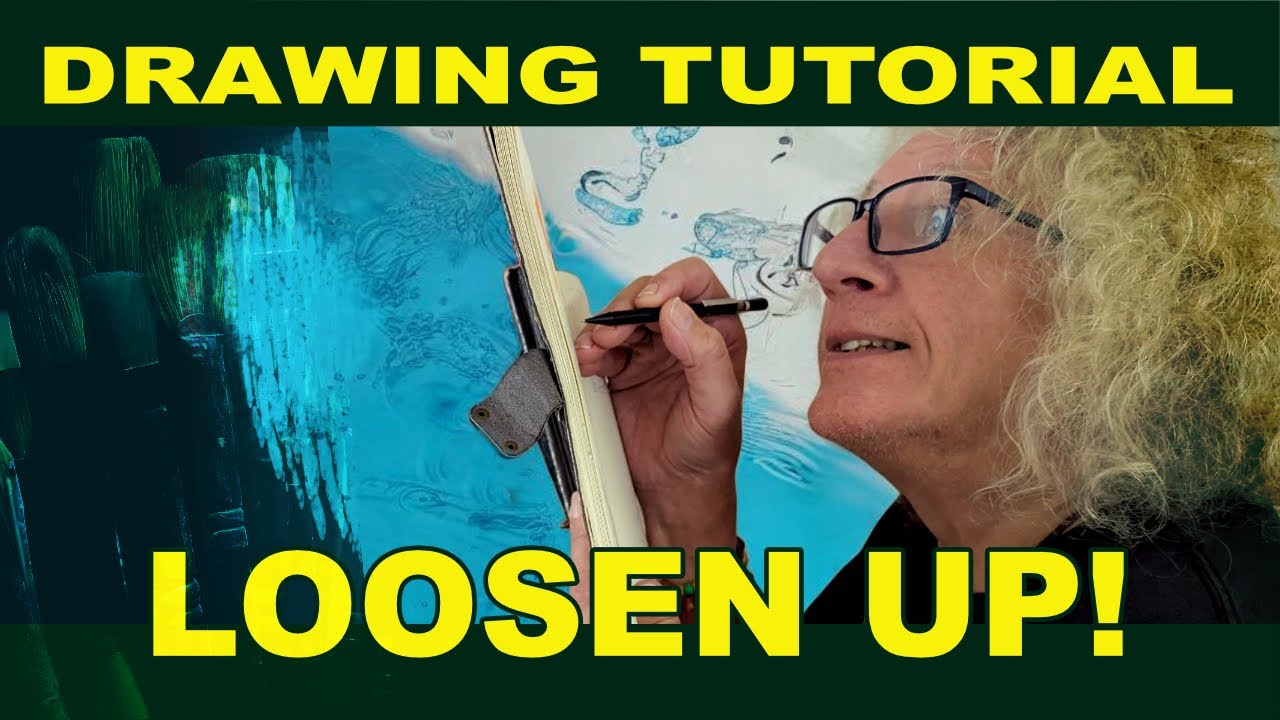 Drawing Techniques - Keeping it Loose