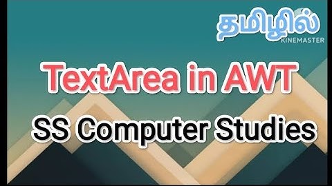 TextArea in awt | java in tamil #sscomputerstudies, #javaprogramming , #awt , #textarea
