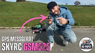 Endlich Speed-Tests! SKYRC GSM020 GPS Messgerät im Test!