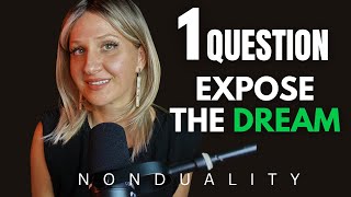 How To Be More Self Aware? Stop Reacting To The Dream | Non Duality