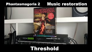 Phantasmagoria 2 Music Restoration - Threshold