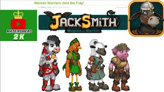 Women Warriors Join the Fray! - ¡Coming Soon JACKSMITH: Weapons and Warriors
