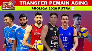 Daftar Pemain Asing Proliga 2026 Putra Terbaru Hari Ini | Transfer Pemain Proliga 2026 Resmi 📝