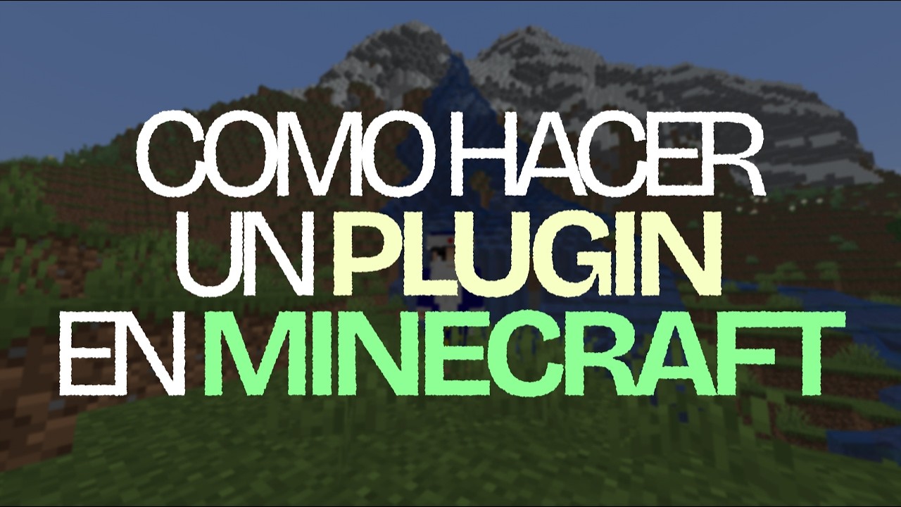 Como hacer un Plugin en Minecraft #1 - YouTube
