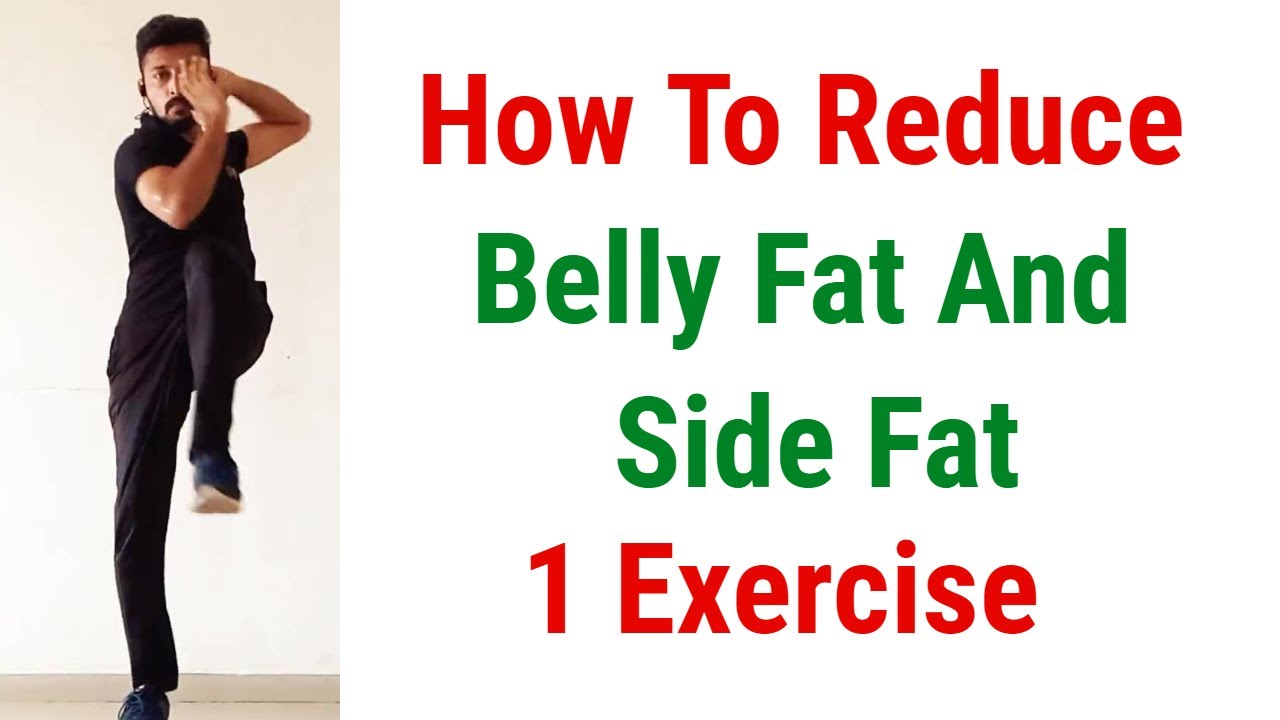 How To Reduce Belly Fat And Side Fat (Love Handles) Fast By 1 Exercise