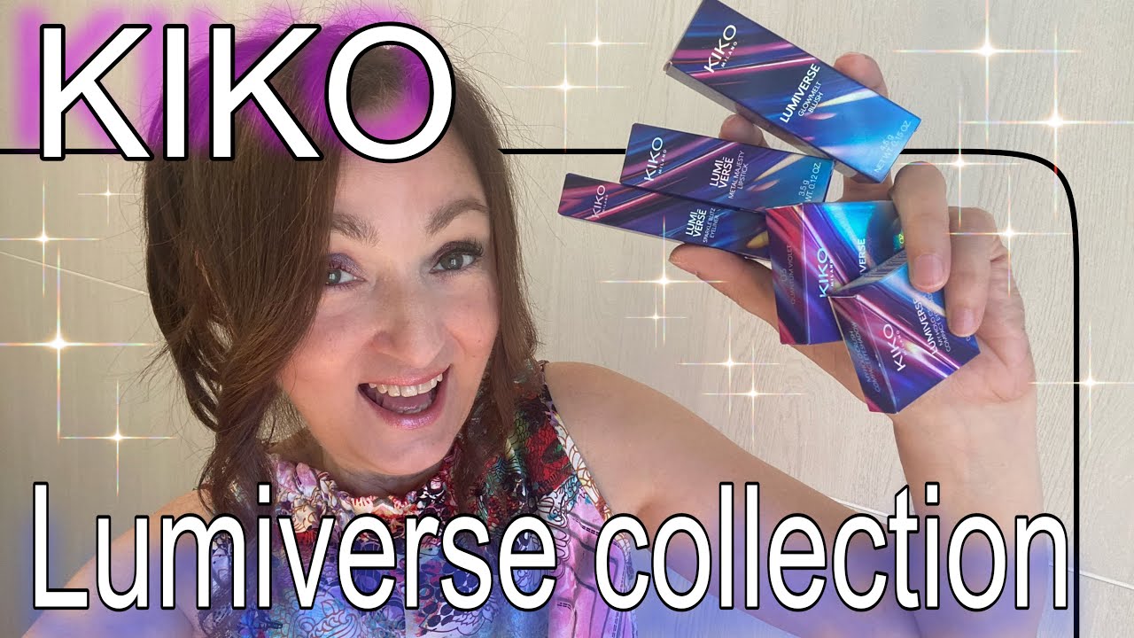 ✨ KIKO - LUMIVERSE COLLECTION ✨ provo i miei acquisti | One B Queen