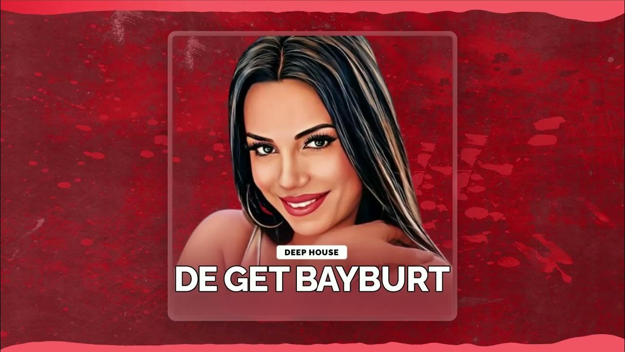 Aylin Demir - De Get Bayburt HALAY Deep House Remix Aylin Demir - De Get Bayburt HALAY Deep House Remix