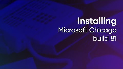 Installing Microsoft Chicago build 81 (Windows 95)