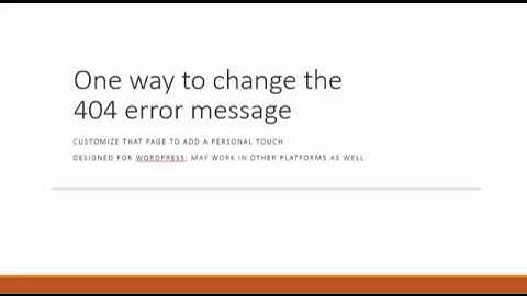 WordPress tip: How to change copy on the 404 error code page